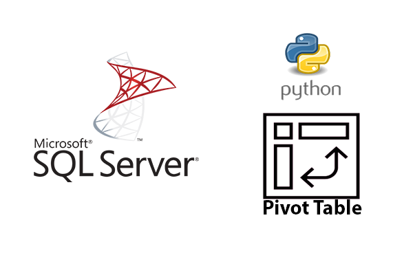 Sql Server ve Python ile                                  Özelleştirmesi Kolay Pivot Tablolar Oluşturma