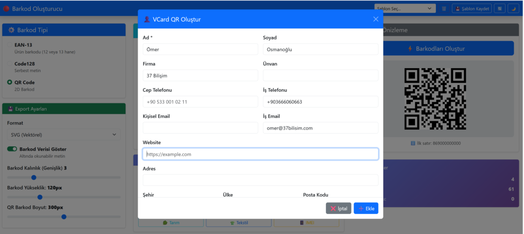 Hazır QR Şablonları (URL, Vcard, Sms, Telefon Araması, Google Konum, Takvim/Etkinlik, E-Posta, Wifi Connect, Whatsapp Mesajı)